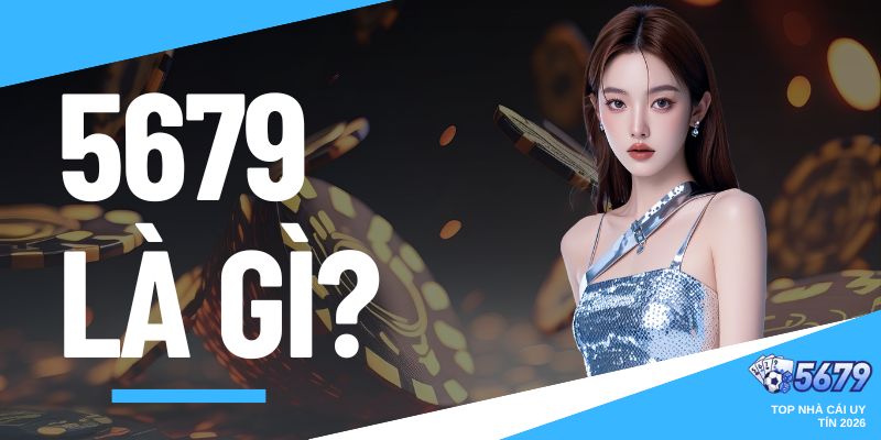 5679 là gì