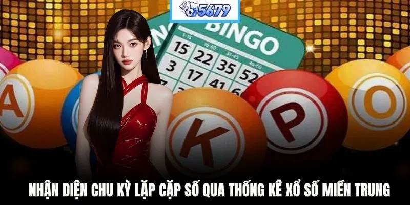 Nhận diện chu kỳ lặp cặp số qua thống kê xổ số miền Trung